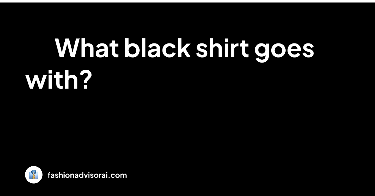 what-black-shirt-goes-with